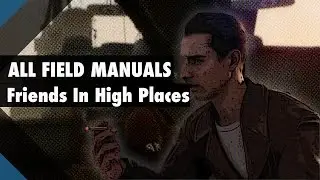 Battlefield 1 - Friends in High Places Field Manual Locations Guide