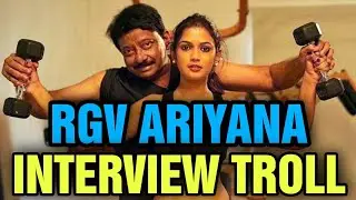 RGV ARIYANA INTERVIEW TROLL | TELUGU MAD TROLLS