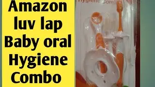 Oral Hygiene For Baby ।। Luv lap Baby Oral Hygiene Combo ।। Best Toothbrush for kids ।।