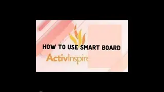 Learning Station I How to use smart board and Activ Inspire.