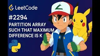2294. Partition Array Such That Maximum Difference Is K | Leetcode Python | Medium Level Problem