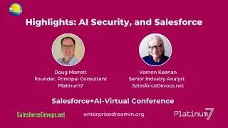 AI, Security and Salesforce  - Enterprise Dreamin Highlights
