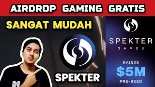 📢 GELOOO... FUNDING $5M!!️ TUTORIAL HOW TO WORK AIRDROP SPEKTER GAMING TOKEN!!️