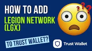 How to add Legion Network (LGX) token to trust wallet? Legion Network cryptocurrency