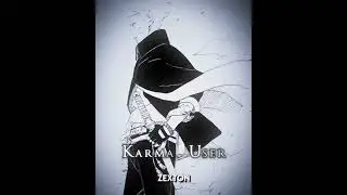 Karma Owner💀🔥[Manga Edit-Boruto TBV Momoshiki Edit]