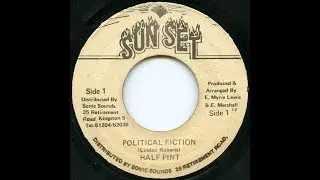 Half Pint - Political Fiction