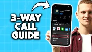 How To Make A 3 Way Call On iPhone 2026 (Step-By-Step Tutorial)