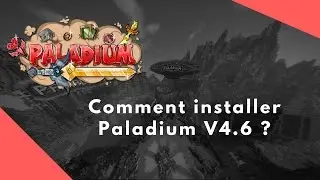 COMMENT INSTALLER PALADIUM 4.6! SANS CRASH