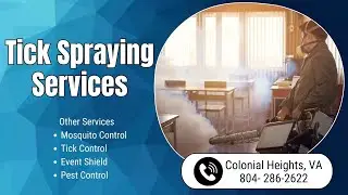 Tick Spraying Services Colonial Heights, VA
