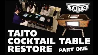 Taito Cocktail Table Restore Part 1