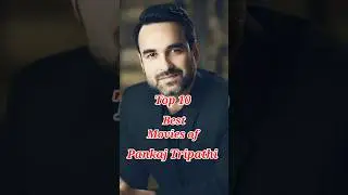 Top 10 Movies of Pankaj Tripathi | Top 10 Cinema #pankajtripathi #shorts #youtubeshorts #trending