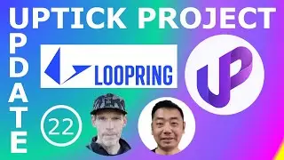 Uptick Updates - Episode 22: Uptick is releasing the Uptick Marketplace on Loopring