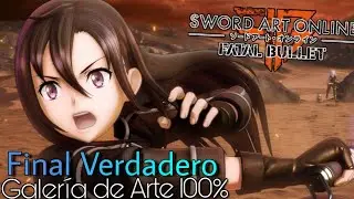 Sword Art Online Fatal Bullet | Guía: Galería de Arte al 100% Final Verdadero