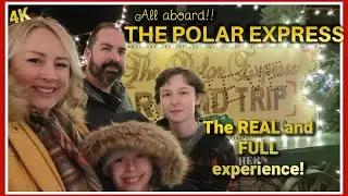All aboard... THE POLAR EXPRESS! 🎄🚂  4K FULL Experience!