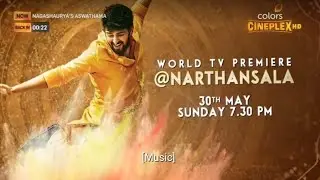 Narthansala Movie Promo|World Television Premiere|30th May, sun|Naga Shourya|Kashmira Pardeshi|