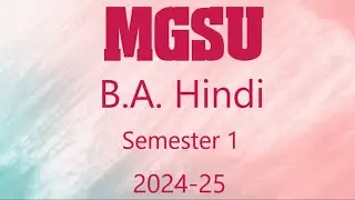 MGSU BA Hindi Semester 1// BA Hindi// हिंदी मार्गदर्शन !// Dr Pawan Kumar Balania.