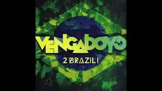 Vengaboys - To Brazil