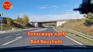 Unterwegs nach Bad Neustadt
