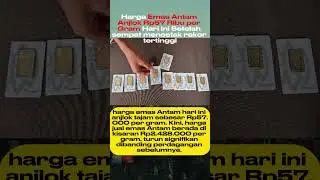 HARGA EMAS ANTAM ANJLOK 57 RIBU HARI INI‼️😱 #emasantam #viral #shorts