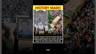 Zubeen Garg Funeral: World Record Gathering 😢🙏
