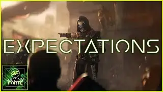 Destiny 2 Set your Expectations | Gaming Forte