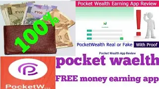 Pocket Wealth Earning App Real or Fake | Complete Review