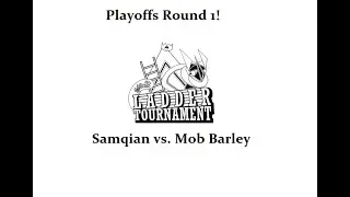 OLT Playoffs R1: Samqian vs. Mob Barley