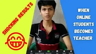 When  Online Student Becomes Teacher | Fair Boy