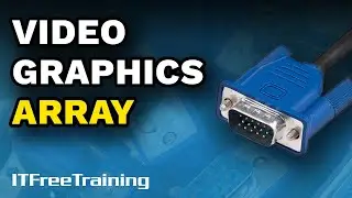VGA - CompTIA A+ 220-1101 &ndash; 1.21