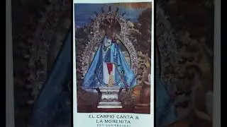 HIMNO A LA VIRGEN DE LA CABEZA ‐ CORO ROMERO VIRGEN DE LA CABEZA CORONADA DE EL CARPIO
