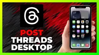 How To POST On THREADS From A DESKTOP - 2026