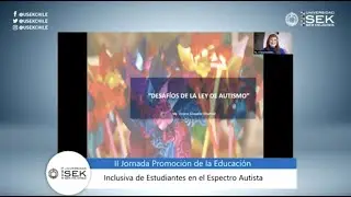 Exposición “Desafíos de la aplicación de la Ley de Autismo”, Viviana González, cofundadora FUAN.