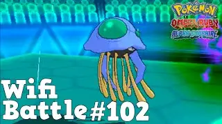 Pokemon ORAS / X&Y Wifi Battle #102: Tentacruel Sweep AGAIN?? (Omega Ruby & Alpha Sapphire)