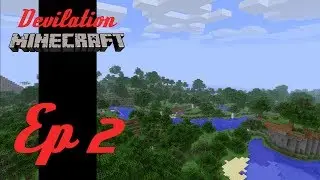 Devilation Server - Episode 2 - Catching Up