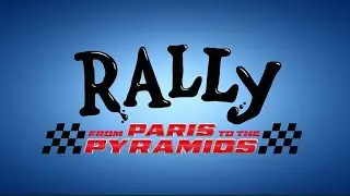Rally From Paris to the Pyramids - Movie Teaser 2 - Studio100 Film