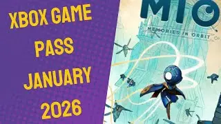 Январские анонсы Xbox Game Pass: MIO Memories in Orbit (январь 2020), Nova Roma (январь 2022) &ndash; с...