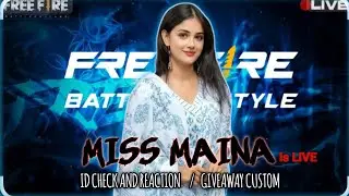 LIVE 🔴FREE FIRE GIRL LIVE STREAM ( UID CHECK AND REACTION) MISS MAINA #freefiregirllive #fflive