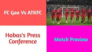 FC Goa vs ATKFC || Lineup || Match Preview || Hero ISL 2019-20
