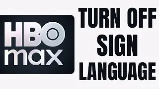Как отключить язык жестов на HBO Max