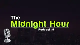 The Midnight Hour 19: Weird Facts