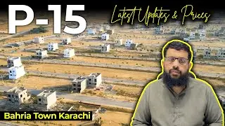 precinct 15 bahria town karachi || Latest Development status and prices