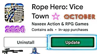 Rope Hero Vice Town New October Update Launched 🔥 | Rope Hero Vice Town 6.7.8 UPDATE