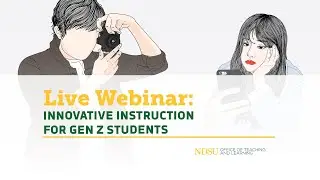 Innovative Instruction For GenZ Students