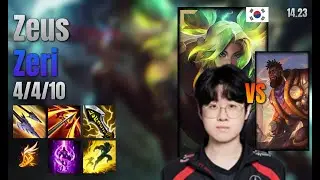 Zeus Top Zeri vs K'Sante lol KR solo rank Full Game 14.23 | 제우스 제리 vs 크산테