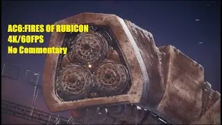 ARMORED CORE VI FIRES OF RUBICON | Full Playthrough Part 5 (4K/60FPS)(No Commentary)