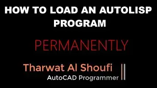 How to load an AutoLISP program permanently