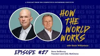 How the World Works with Steve DelBianco