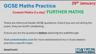 GCSE Further Maths - 5-a-day - 29th January