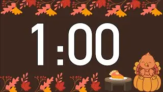 1 Minute Cute Thanksgiving Turkey Timer (Happy Piano Alarm at End, No Music)