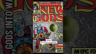 Orion (New Gods) #dccomics #dccomicsexplained #comicoriginstories #comicbooksuperhero